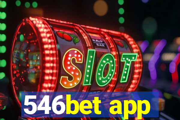 546bet app